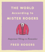 The_world_according_to_Mister_Rogers